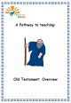Old Testament: Overview - KITA7-2