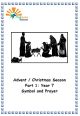 Advent Christmas Kit- Part 1 Year 7 - ACK-Part 1
