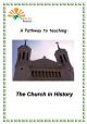 The Church in History - KITB10-2