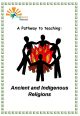 Ancient and Indigenous Religions - KITC10-3