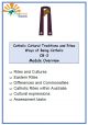 Catholic Cultural Traditions and Rites / Ways of Being Catholic - C8-2