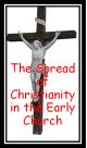 The Spread of Christianity - DS30