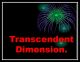 Transcendent Dimension - DS121e