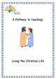 Living the Christian Life - KITE8-3 