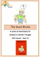 The Good Works worksheets - EB-SCT12/226