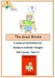 The Good Works worksheets - EB-SCT12/226