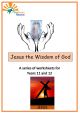Jesus the Wisdom of God worksheets - EB-SJ87
