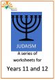 Judaism worksheets Years 11 and 12 - EB-Ju112
