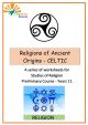 Religions of Ancient Origins - Celts worksheets - EB-PRELIM246